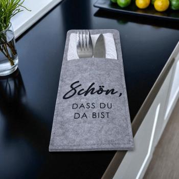 2/4/6er Set Bestecktasche Schön, dass Du da bist - Filz anthrazit oder grau - Artikel Nr. 1100081